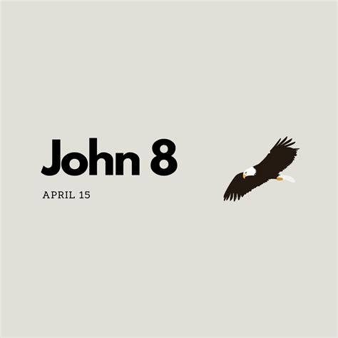 April 15 John 8