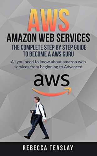 Aws Amazon Web Services The Complete Step By Step Guide To Become A Aws