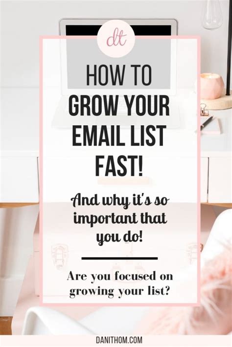 How To Grow Your Email List And Why Its So Important That You Do