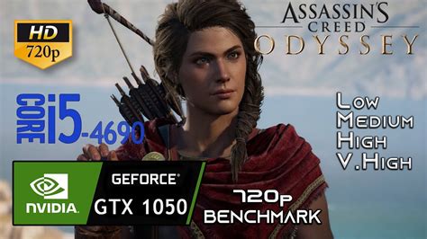 ASSASSIN S CREED ODYSSEY GTX 1050 I5 4690 720p Gameplay Test YouTube