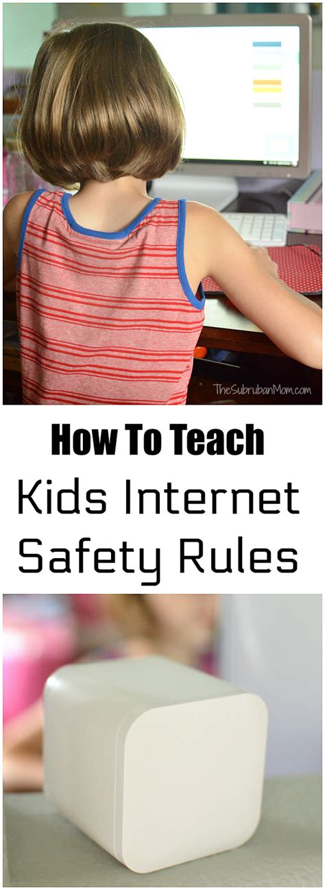 How To Teach Kids Internet Safety Rules The Suburban Mom