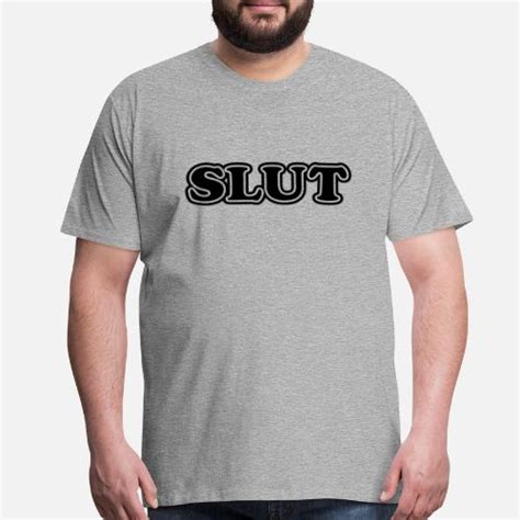 Slut Mens Premium T Shirt Spreadshirt