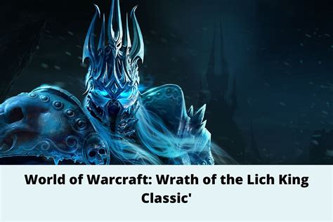 World Of Warcraft Wrath Of The Lich King Classic Tech Ballad