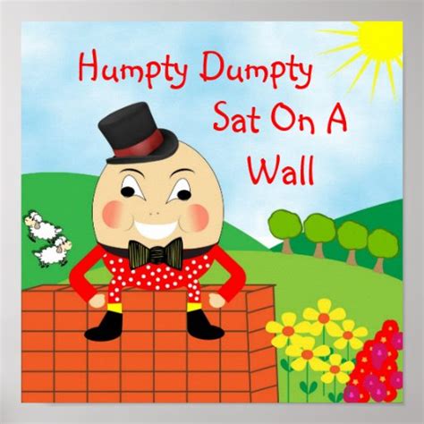 Humpty Dumpty Sat On A Wall Nursery Rhyme Poster Zazzle