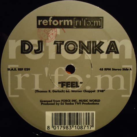 Dj Tonka She Knows You Remix - DJ Tonka - Feel (1995, Vinyl) | Discogs