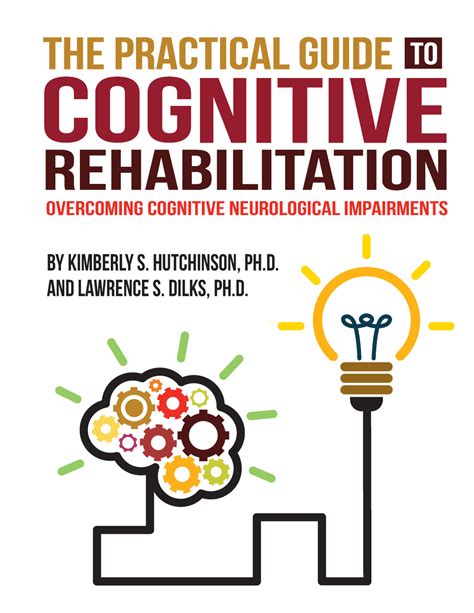 Practical Guide To Cognitive Rehabilitation