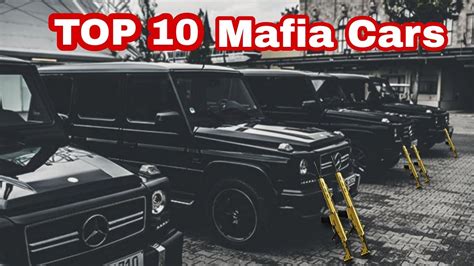 Top 10 Mafia Cars Youtube