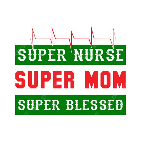 Super Mom Vector Hd Images Super Nurse Mom Blessed Nurse Hat Health