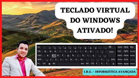 Como Ativar O Teclado Virtual No Windows 10 Rápido E Fácil Atualizado