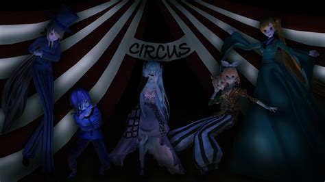 Mmd Dark Woods Circus By Snorlaxin On Deviantart