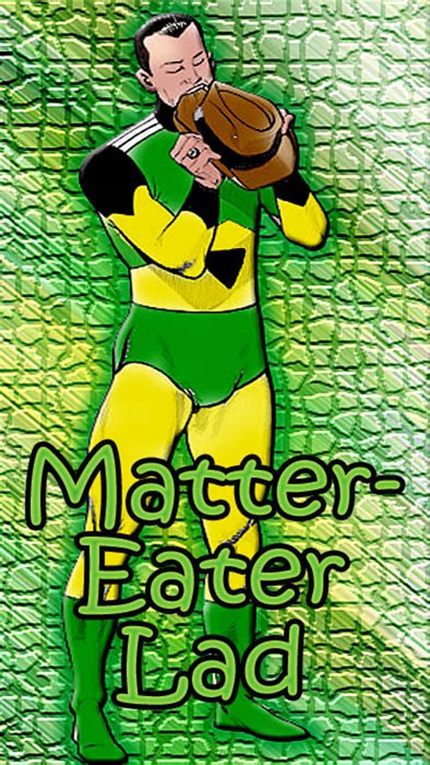 Hero History: Matter-Eater Lad