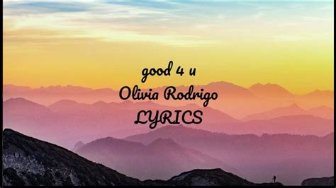 Good 4 U Lyrics Olivia Rodrigo Youtube