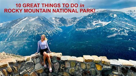 10 Things To Do In Rocky Mountain National Park YouTube