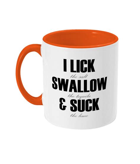 I Lick Swallow And Suck Two Toned Mug Etsy