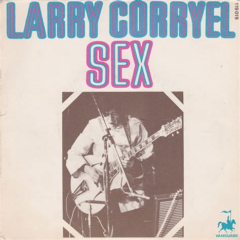 Larry Coryell ‎ Sex Vanguard 1969 Diggersdigest