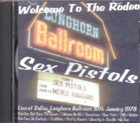 When The Sex Pistols Played The Longhorn Ballroom D Magazine