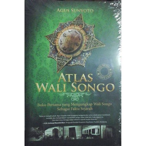 Jual Atlas Wali Songo Mengungkap Wali Songo Sebagai Fakta Sejarah