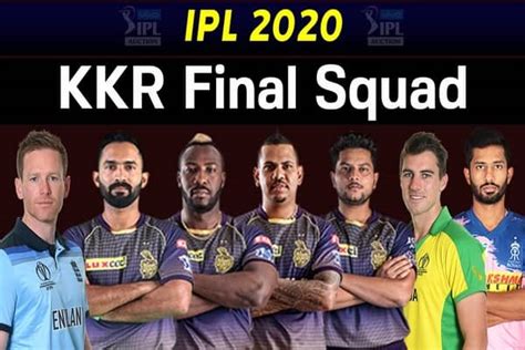 Kolkata Knight Riders Players 2020 Ipl 2020 Complete Squad Of Kkr