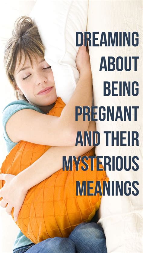 What Do Dreams About Being Pregnant Mean 4 Interpretations Pregnant