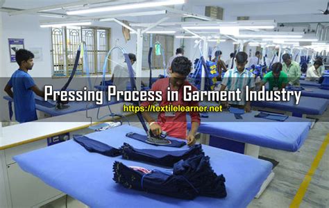 Pressing Important Finishing Process In Garment Industry Textile Learner