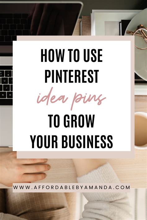 How To Use Pinterest Idea Pins To Grow Your Business Learn Pinterest