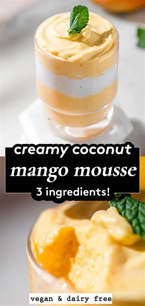 3 Ingredient Creamy Mango Mousse Mango Dessert Recipes Coconut Milk Recipes Dessert Mango Mousse