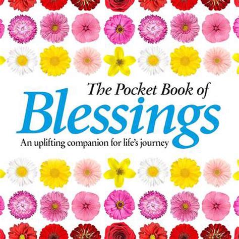 Pocket Book Of Blessings An Uplifting Companion For Lifes Journey By