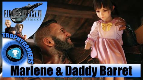 Final Fantasy 7 Remake Marlene And Daddy Barret Cutscenes Youtube