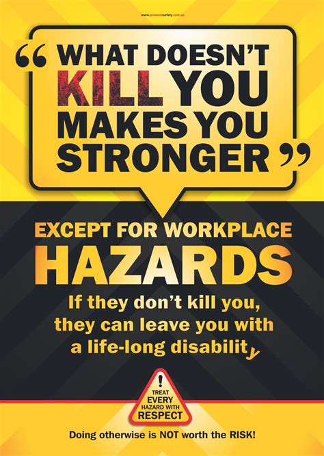 This Workplace Safety Poster uses a common saying to grab attention, but then uses it to make 