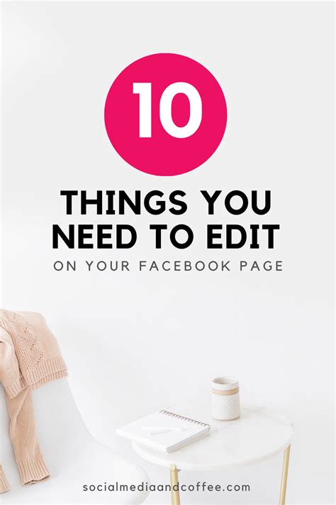 10 things you need to edit on your business facebook page social media and coffee social media