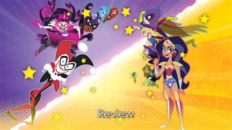 Dc Super Hero Girls Teen Power Review — Maxi Geek