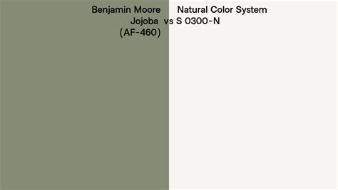Benjamin Moore Jojoba Af 460 Vs Natural Color System S 0300 N Side By