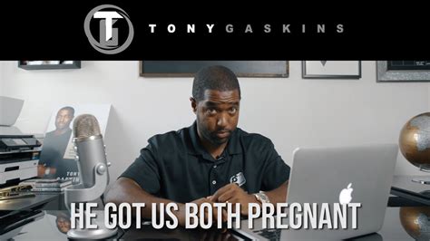 He Got Us Both Pregnant Youtube