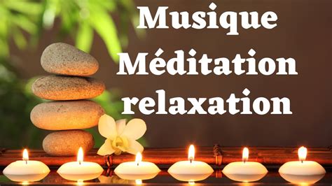 Musique Pour Méditation Profonde Et Relaxation Youtube