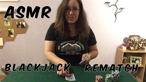 Asmr Games The Blackjack Rematch Soft Spoken Youtube
