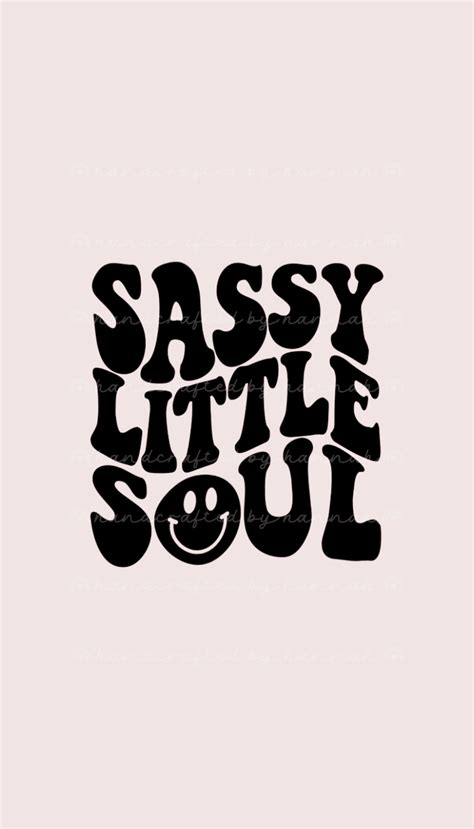 Sassy Little Soul Smiley Face Sublimation Svg Design For Print And Cut Etsy