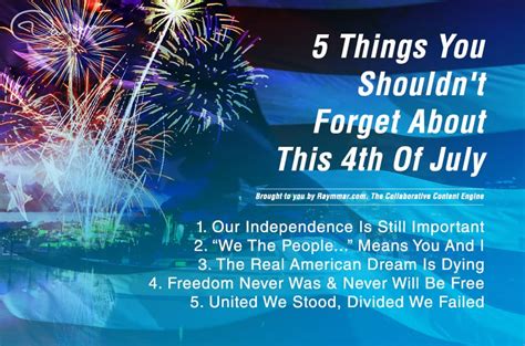 5 Things You Shouldnt Forget About This 4th Of July