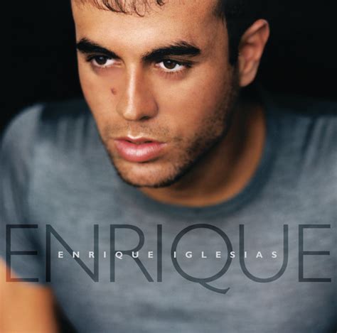 Enrique Album Di Enrique Iglesias Spotify