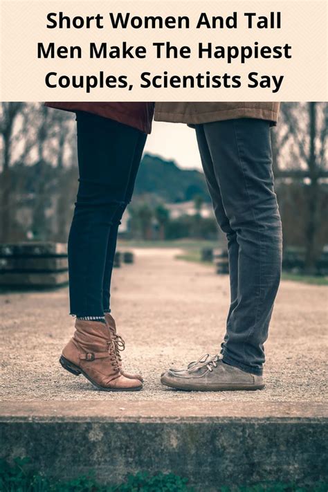 Short Women And Tall Men Make The Happiest Couples Scientists Say In