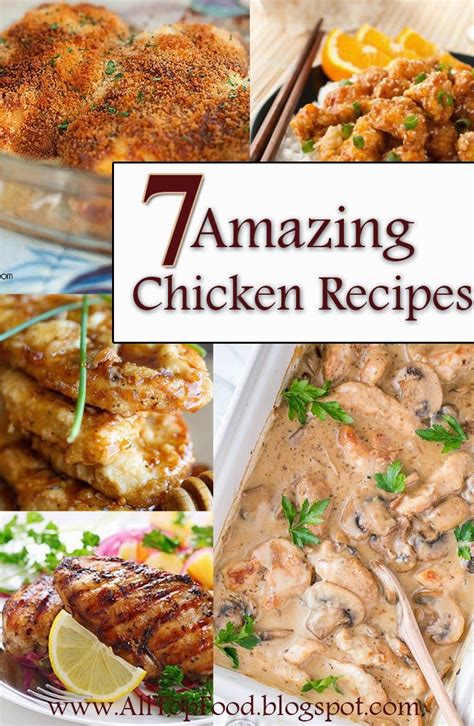 7 Amazing Chicken Recipes Chicken Recipes Recipes Cooking Recipes