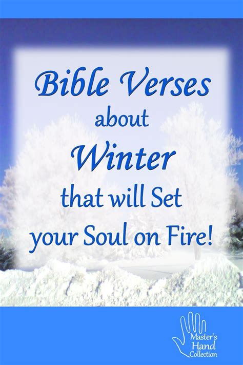Bible Verses About Winter That Will Set Your Soul On Fire Fall Bible