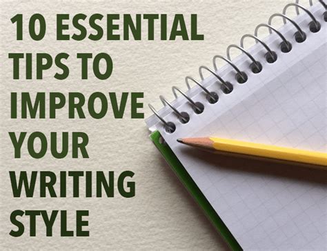 10 Essential Tips To Improve Your Writing Style