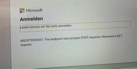 The endpoint only accepts post requests. Microsoft Teams: Fehlermeldung AADSTS900561 - was tun ...
