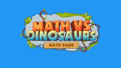 Math Vs Dinosaurs Kids Games Video Mod Db