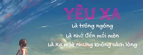 Đây cũng là món quà mà chúng tôi muốn dành tặng toàn bộ các bạn đọc giả trong mùa valentine này! Lời chúc Valentine ngọt ngào cho người yêu ở xa ...