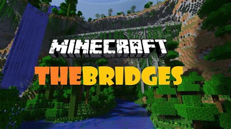 Minecraft Minigame The Bridges Game 1 Youtube