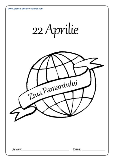Maybe you would like to learn more about one of these? PLANSE DE COLORAT DE ZIUA PAMANTULUI - 22 Aprilie