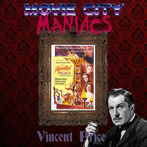 Episode 58 The Haunted Palace 1963 Movie City Maniacs