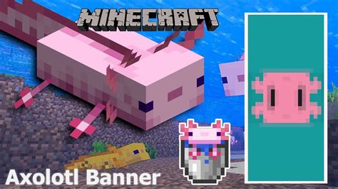 How To Make An Axolotl Banner In Minecraft 🐠easy Tutorial🐠 Youtube