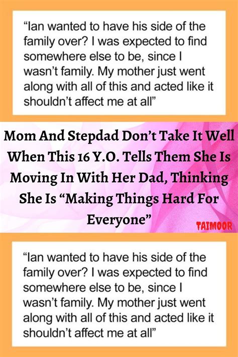 Man Tells His Stepmom The Real Reason Why He Isn T Close With His Father Artofit
